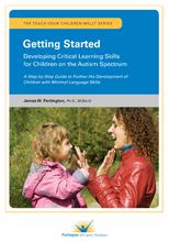 Getting Started: Developing Critical Learning Skills for Children on the Autism Spectrum