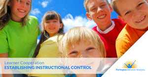 Learner Cooperation — Establishing Instructional Control