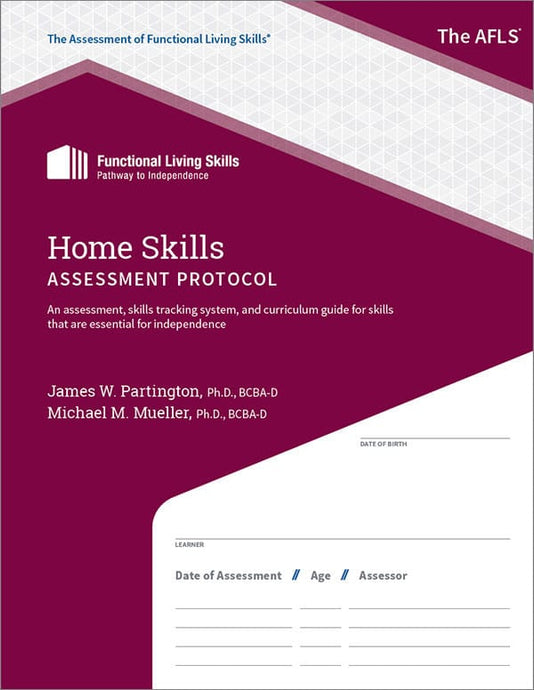 Home Skills Assessment Protocol