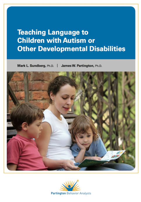 Teaching Language to Children with Autism or Other Developmental Disabilities
